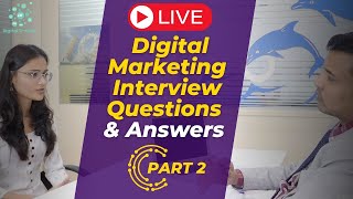 Top Digital Marketing Interview Questions amp Answers for Fresher Part  2 [upl. by Enahpets]