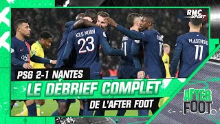 PSG 21 Nantes Le débrief complet de LAfter [upl. by Sena]