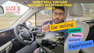 Which one is bestCars24 OlxAutos Spinny Complete car selling experience cars24spinnyolxautos [upl. by Skippie]