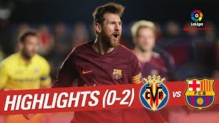 Resumen de Villarreal CF vs FC Barcelona 02 [upl. by Ahsuatan]