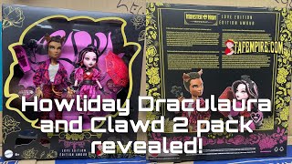 MONSTER HIGH NEWS Howliday Draculaura and Clawd love 2 pack leaked [upl. by Sheley767]