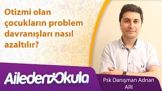 Otizmi olan çocukların problem davranışları nasıl azaltılır [upl. by Lorin]