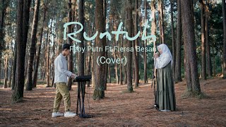 Runtuh  Feby Putri Ft Fiersa Besari Cover [upl. by Kcirred]