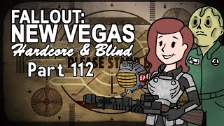 Fallout New Vegas  Blind  Hardcore  Part 112 Gatling Laser Assassin [upl. by Rech]