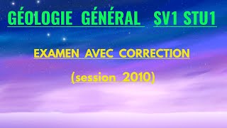 géologie générale S1  examen corrigé vidéo 13🔴🔴 [upl. by Ocnarfnaig]