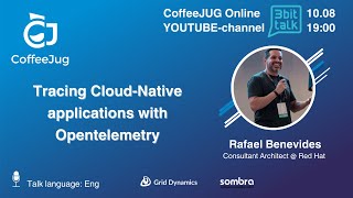 CoffeeJUG quotTracing CloudNative applications with Opentelemetryquot [upl. by Dnomsaj]