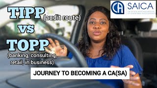 Where to do your CASA articles TIPP vs TOPP •• Auditing vs In Business [upl. by Relly]