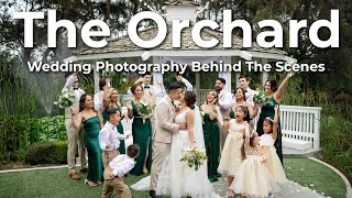 The Orchard Wedding  Wedding Photography Behind The Scenes [upl. by Ennahs592]