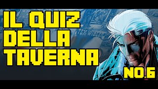 Il Quiz della Taverna  06 [upl. by Ilyk]