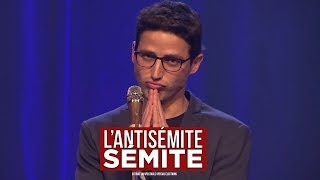 Lantisémite sémite extrait du spectacle spécial élections [upl. by Osner]