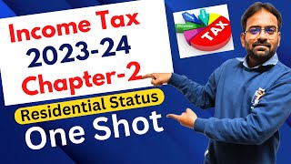 Residential Status  Income Tax Chapter2  One Shot  BComBBA [upl. by Nalyak79]