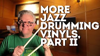 MORE JAZZ DRUMMING VINYLS YOUVE NEVER HEARD PART II [upl. by Ijuy]