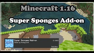 One Sponge နဲသမုဒ္ဒရာကြီးကိုခန်းအောင်လုပ်မယ် Super Sponges Addon For Minecraft 116 Only [upl. by Devlin]