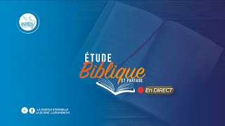 PARTAGE ET ETUDES BIBLIQUES  LORDRE DANS LEGLISE  MERCREDI 11 SEPTEMBRE 2024 [upl. by Ytirahs]