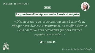 «La guérison dun lépreux ou la Parole divulguée» Prédication du 11 fév 2024 à lOratoire du Louvre [upl. by Beulah]