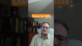 Charter Act 1858 part 2 ias upsc pcs onedayexams trending [upl. by Bellew]