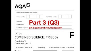 AQA GCSE Combined Science Foundation Chemistry Paper 1F June 2018 Part 3 Q3 [upl. by Mathis]