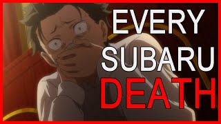 Every Subaru Death in ReZero Season 1 amp 2 [upl. by Durr]