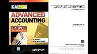 PDF ADVANCED ACCOUNTING FOR CA IPCC EXAMINATION M HANIF amp A MUKHERJEE [upl. by Ecined]