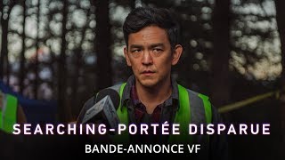 Searching  Portée Disparue  Bandeannonce 1  VF [upl. by Yorker]