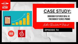 CASE STUDY Bookbub Featured Deal v Freebooksy Series Promo [upl. by Notnroht]