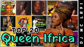 DJ MC LR91  Coletânea TOP 20 Queen Ifrica Original Reggae Music • Reggae Collection 2023 [upl. by Niahs]