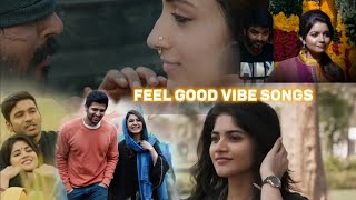 Feel Good Vibes Songs😍✨ songs Tamilsongs feelgood energitic tamilvibe tamil tamilsongstatus [upl. by Anyrak456]