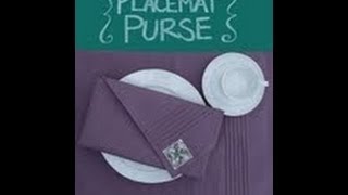 Suddenly Crafty How to make a Purse out of a Placemat [upl. by Ecinerev256]