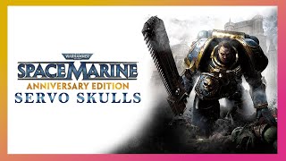 All Servo Skull Audio Logs for Warhammer 40000 Space Marine Anniversary Edition [upl. by Mmada]