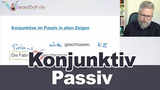 Konjunktiv 1 und 2 im Passiv [upl. by Lyret153]