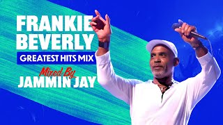 Maze ft Frankie Beverly Greatest Hits Mix  A Tribute by Jammin Jay [upl. by Colb]