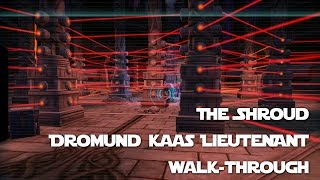 The Shroud  Dromund Kaas Lieutenant Walkthrough  SWTOR [upl. by Nicodemus742]