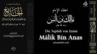 08 Die Aqīdah von Imām Mālik Bin Anas AlJāmī 14  Amīr AlKinānī [upl. by Bokaj]