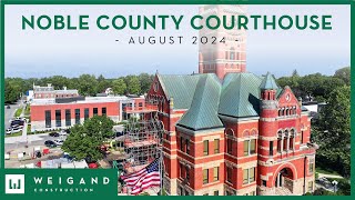 Noble County Courthouse  Construction Update August 2024 [upl. by Karleen]