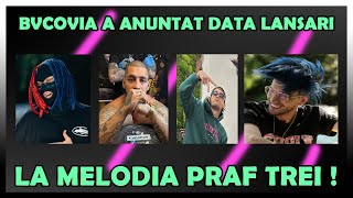 BVCOVIA a anuntat DATA LANSARII MELODIEI PRAF 3  TopTrap News [upl. by Eusebio10]