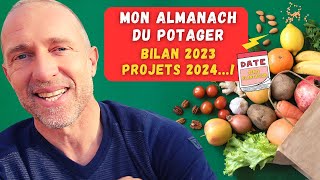 Calendrier du potager 2024  Bilan de la chaine amp projets à venir [upl. by Minny574]