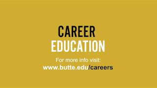 Butte College Career Education [upl. by Tristan]