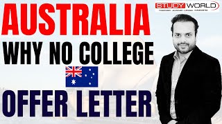 Australia  Why No College Offer Letter  Australia Study Visa Update 2024 studyabroad studyworld [upl. by Chandos]