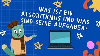 Was ist ein Algorithmus und was sind seine Aufgaben [upl. by Allenrad]