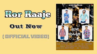 Ror Raaje  Official video  Anky Morkhi  Love beat Music  New Haryanvi Song 2023 [upl. by Coralyn104]