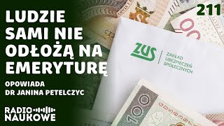 ZUS  moloch przymus czy opłacalny instrument finansowy  dr Janina Petelczyc [upl. by Adieno]