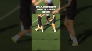 CARVAJAL CUANDO VEA A VINICIUS POR LA PUERTA DE VALDEBEBASrealmadridfc viralfutbol carvajal [upl. by Harlow]