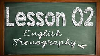 English Stenography Lesson 02 [upl. by Anayi]