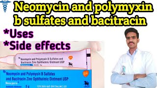 neomycin and polymyxin b sulfates and bacitracin zinc ointment usp in hindi  neomycin  neomycin oi [upl. by Resiak]