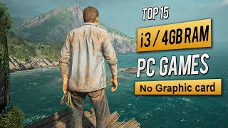 Top 15 Games for Intel i3 4GB RAM No Graphic card  2023 [upl. by Wellesley]