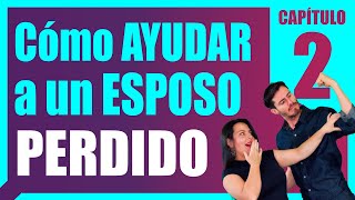 Cap2 Cómo ORAR por mi ESPOSO que está en ADULTERIO [upl. by Schnell]