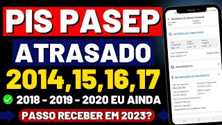 PAGAMENTO Atrasado Do PIS PASEP 2023 Posso Receber Anos Anteriores [upl. by Yrdnal]