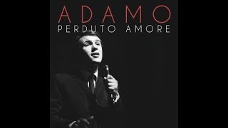 Perduto Amore  Salvatore Adamo [upl. by Nappy]