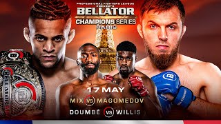 Bellator Champions Series Paris on Friday May 17 at 12 pm ET LIVE in Canada on Fight Network [upl. by Ahsauqal]