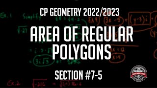 CP Geometry Section 75 quotArea of Regular Polygonsquot [upl. by Ykcim]